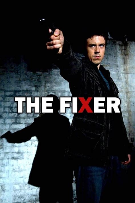 The Fixer Tv Series 2008 2009 — The Movie Database Tmdb