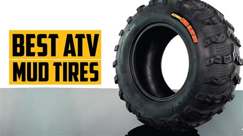 5 Best Atv Tires For Mudding 2023 Best Mud Tires For Four Wheelers