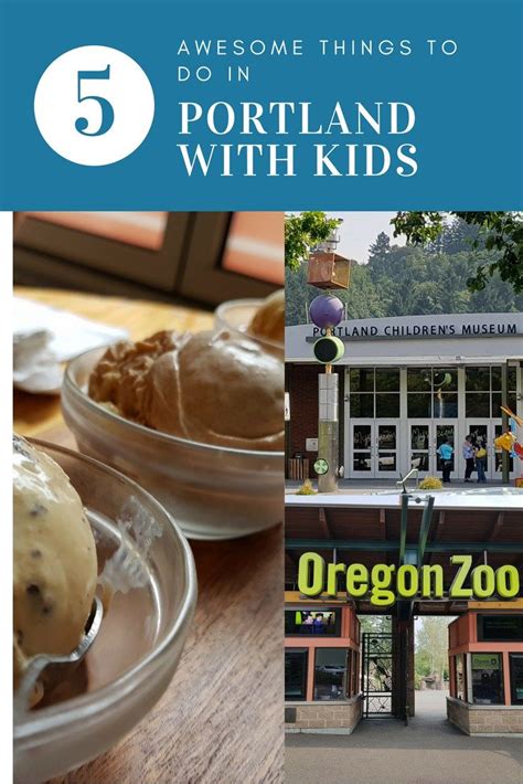 5 Awesome Things To Do In Portland With Kids Portland With Kids