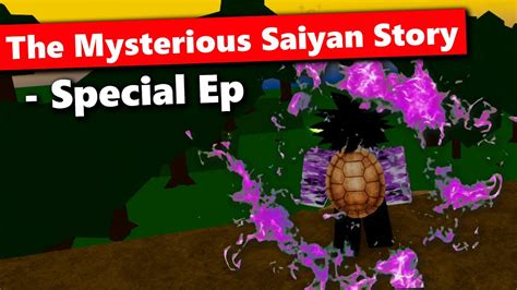 Special Episode The Mysterious Saiyan Story Dbz Final Stand Youtube