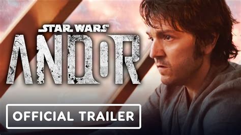 Star Wars Andor Official Trailer 2022 Diego Luna Stellan
