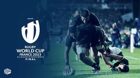 Watch All Blacks Vs South Africa Final In Spain On Peacock