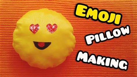 Easy Emoji Pillow Making At Home Crazy Craft Youtube