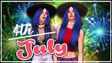 The Sims 4 Create A Sim 4th Of July Inspired Youtube