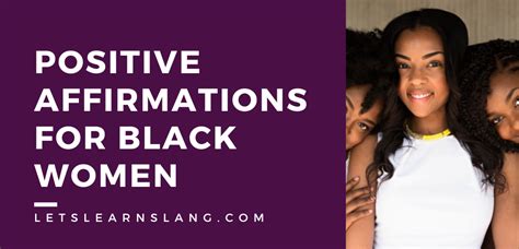 105 Positive Affirmations For Black Women Empower Yourself Today