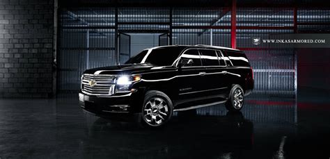 Meet Inkas Armored Chevrolet Suburban Inkas Armored Vehicles