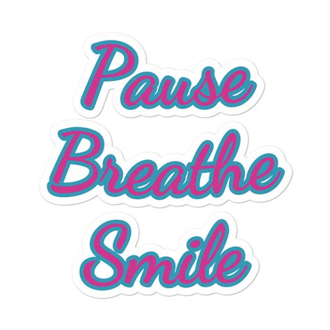 Mwb Pause Breathe Smile Stickers Meta Well Being