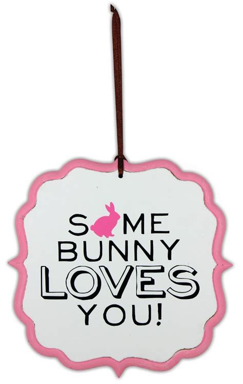 Some Bunny Loves You Sign | Crafts Direct