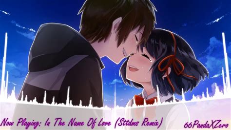 Nightcore ~ In The Name Of Love Sttdms Remix Youtube
