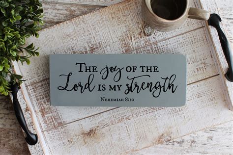 The Joy Of The Lord Is My Strength Nehemiah 810 Bible Verse Etsy