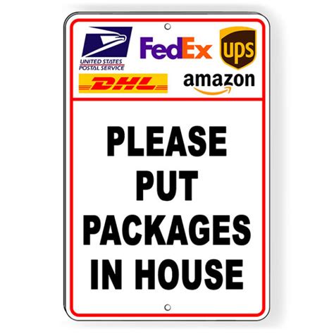 Please Place Packages In House Metal Sign Or Decal 7 Sizes Deliveries