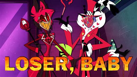 Hazbin Hotel Loser Baby But The Roles Are Switched Alastor