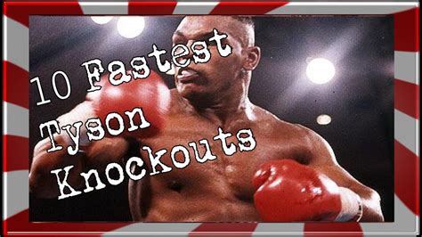 fastest mike tyson knockouts youtube