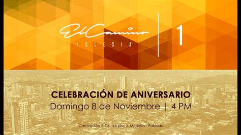 Primer Aniversario Iglesia El Camino Pastores Juan Esteban Y Naileth