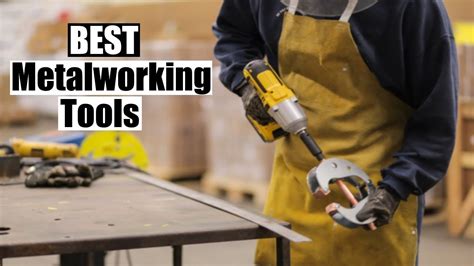 Top 10 Best Diy Metalworking Tools You Must Have 1 Youtube