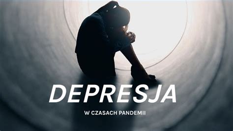 Depresja W Czasach Pandemii