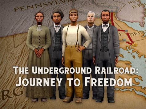 The Underground Railroad Journey To Freedom Educator Guide National