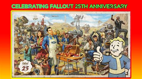 Celebrating Fallout 25th Anniversary Youtube