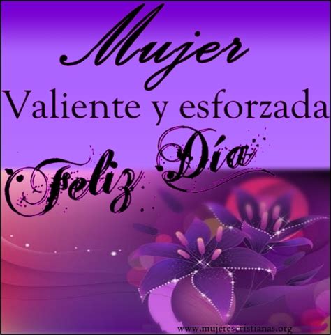 Hoy he sentido de nuevo una gran admiración por ti. Hermosas imágenes del Día Internacional de la Mujer para ...