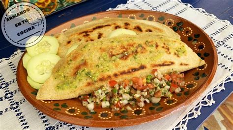 Quesadillas De Comal Montadas Youtube