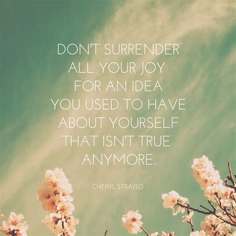 Cheryl Strayed Brave Enough Quotes Surrender