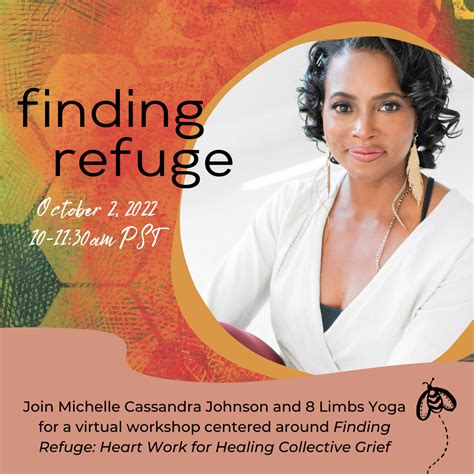 Finding Refuge 8 Limbs Yoga — Michelle Cassandra Johnson
