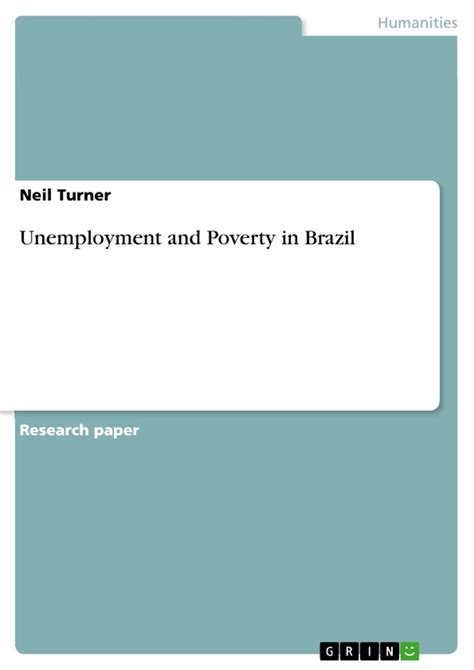 Unemployment And Poverty In Brazil Grin