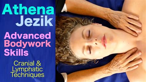 Athena Jezik Cranial And Lymphatic Techniques Youtube