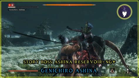 Sekiro Genichiro Ashina In Ng Story Boss Ashina Reservoir Youtube