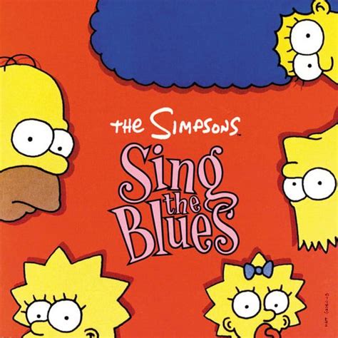 The Simpsons The Simpsons Sing The Blues Lyrics And Tracklist Genius