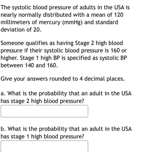 Answered The Systolic Blood Pressure Of Adults In The Usa Is Nea