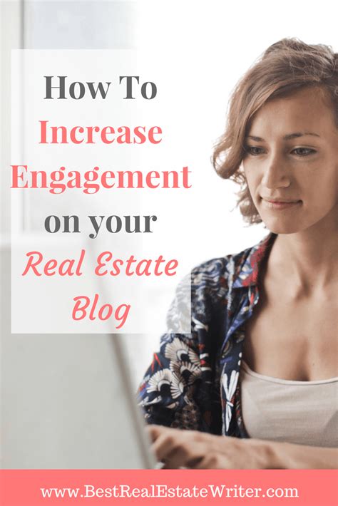 Quick Ways To Make Your Real Estate Blog More Engaging Real Estate