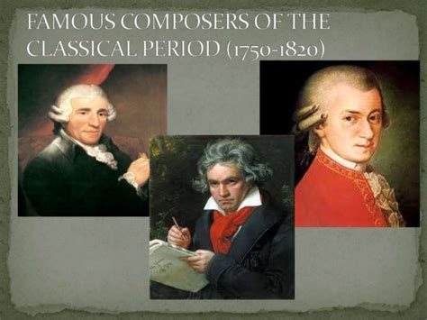 Famous Composers Of The Classical Period