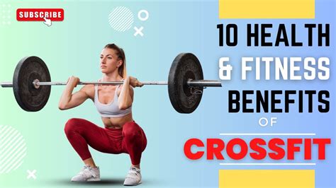 10 Life Changing Benefits Of Crossfit Are You Brave Enough To Try