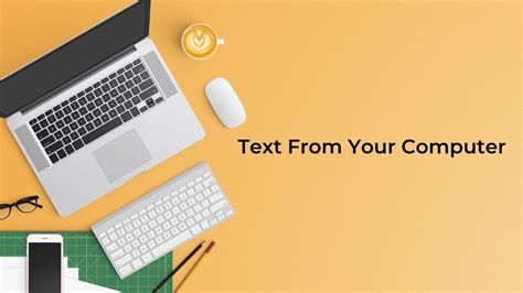 7 Ways To Text From Your Computer Textspot