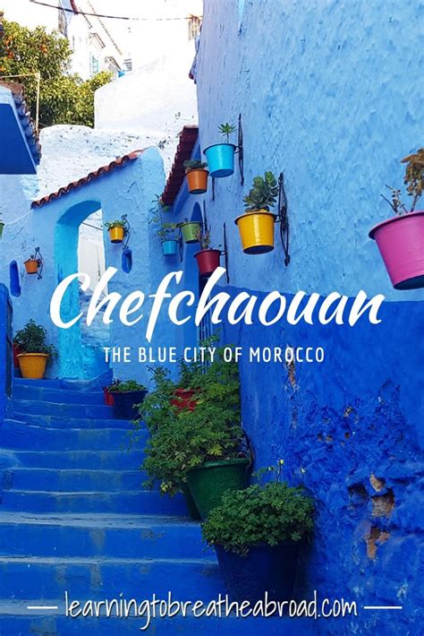 Chefchaouen Morocco The Enchanting Blue City Artofit