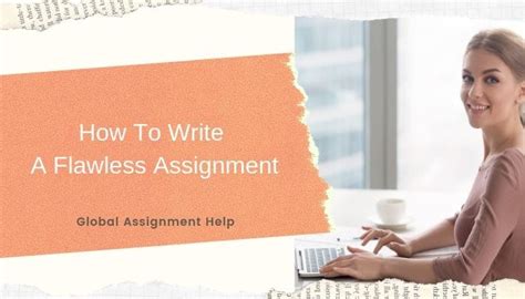 8 Secret Tips How To Write A Flawless Assignment