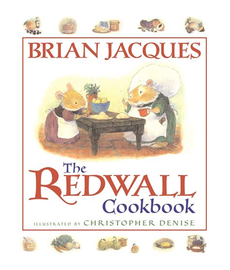 The Redwall Cookbook By Brian Jacques Penguin Books Australia
