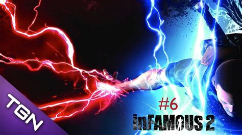 Infamous 2 Heroic Part 6 Torn Youtube