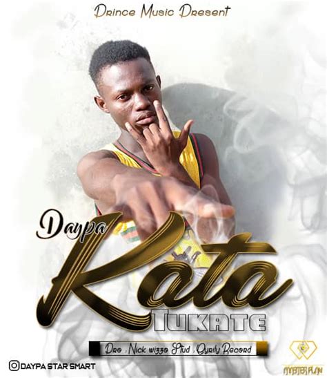 Audio L Daypa Kata Tukate L Download Dj Kibinyo