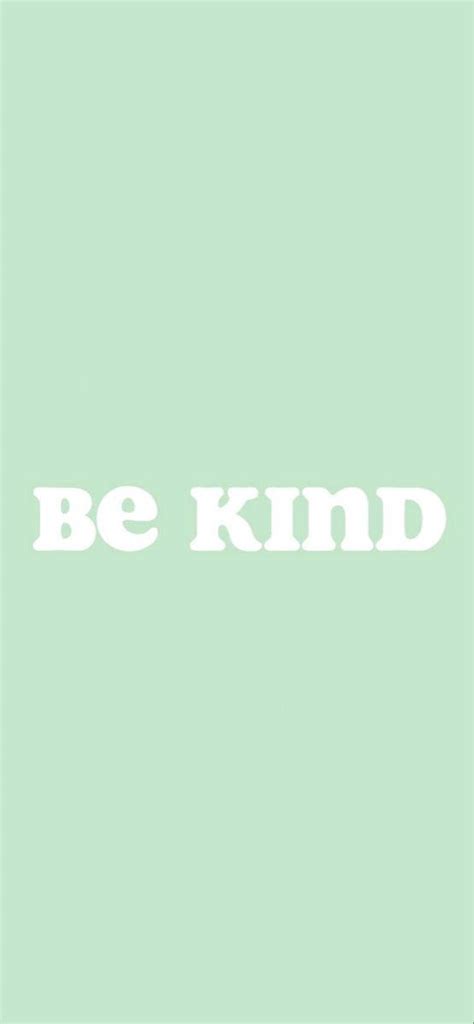 Download Mint Green Aesthetic Be Kind Wallpaper