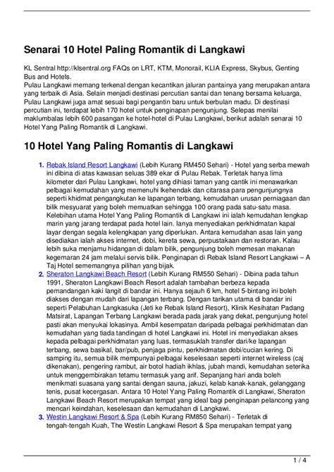 Apabila sebut sahaja mengenai pulau pinang pastinya teringat, jambatan pulau pinang (penang bridge) ataupun bangunan komtar yang menjadi ikon bagi. Senarai 10 Hotel Paling Romantik di Langkawi