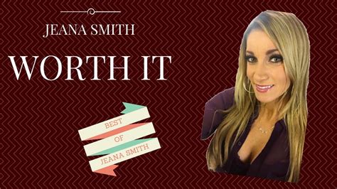 Jeana Smith Worth It Best Of My Queen Youtube