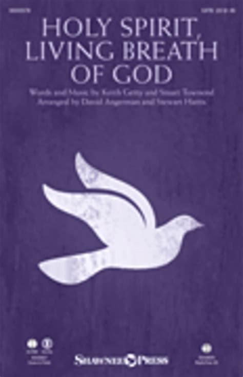 Holy Spirit Living Breath Of God Sheet Music By Keith And Kristyn