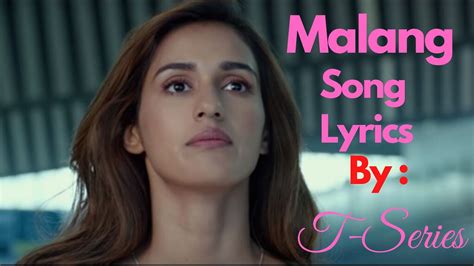 Hui Malang Lyrics Full Song Malang Lyrics In English Aditya Roy