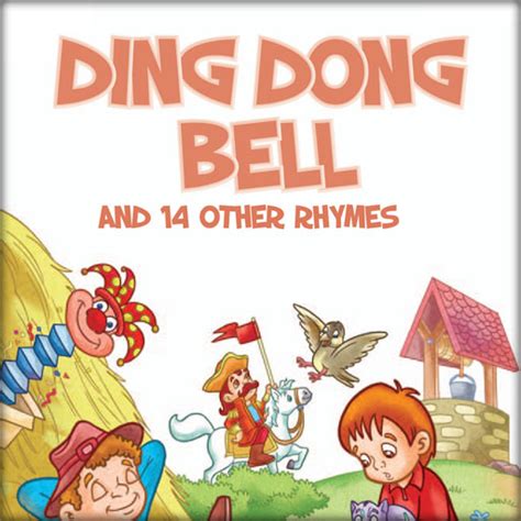 Ding Dong Bell And 14 Other Rhymes Ipad Reviews At Ipad Quality Index