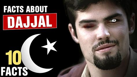 10 Facts About Dajjal That Will Surprise You Youtube