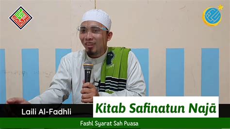 Ngaji Kitab Safinah Episode Syarat Sah Puasa Youtube