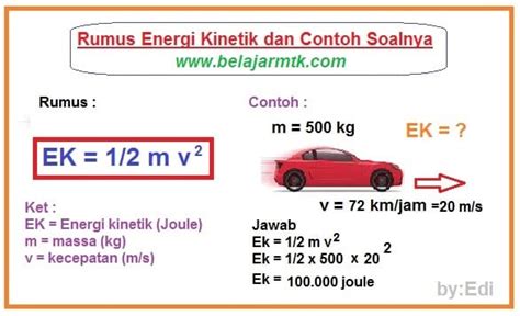 Rumus Energi Kinetik Dan Contoh Soalnya