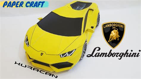 How To Make Lamborghini Huracan From Paper Papercraft Youtube